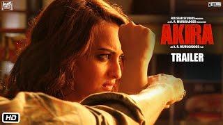 Akira | Official Trailer | Sonakshi Sinha | A.R. Murugadoss | Releasing 2nd September 2016