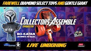 🟢 Ep92 | Live Star Wars Unboxing | Goodbye Diamond Select & Gentle Giant | Collectors Assemble Live