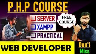 PHP Tutorial - Installing XAMPP | PHP Syntax and Practical | PHP #php