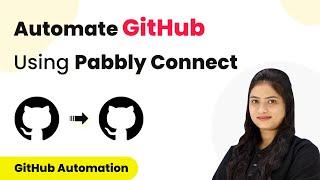 How to Automate GitHub Using Pabbly Connect