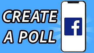 How to create a poll on Facebook in 2024 (FULL GUIDE)