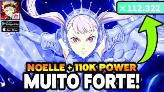 NOELLE + 110K DE PODER! BLACK CLOVER MOBILE noelle ARMADURA DE VALQUÍRIA A MAIS FORTE!