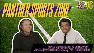 Panther Sports Zone - March 5th “PV golf, Men’s basketball and more on Panther Sports Zone!”