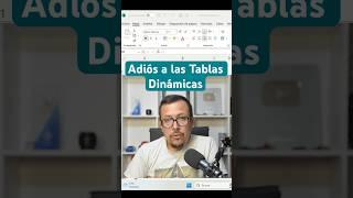 ¿El fin de las tablas dinámicas? Esta función de Excel lo cambia todo.