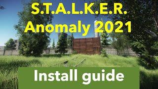 S.T.A.L.K.E.R. Anomaly Mod and Agressor ReShade + Modpack Install Guide NEW 2021