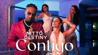  Nittó Destiny - Contigo (Videoclipe Oficial)