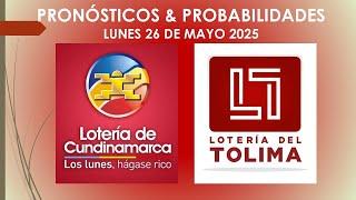 Pronósticos y Resultados HOY  Lotería Cundinamarca y Tolima | Lunes 26 Mayo 2025 chances y loterias