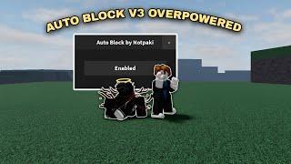 *OVERPOWERED* AUTO BLOCK V3 SCRIPT | THE STRONGEST BATTLEGROUNDS