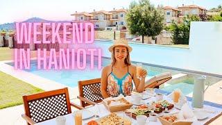 Weekend in Hanioti