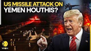 Iran US Tension: Trump's Big Warning, Will US Use Nuclear Missiles Against Yemen Houthis? WION LIVE