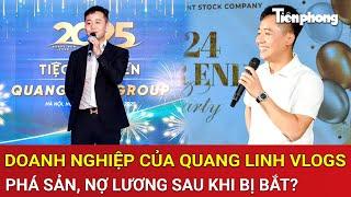 Doanh nghiệp của Quang Linh Vlogs ‘ngập’ trong tin đồn phá sản, nợ lương sau khi ‘Chủ tịch’ bị bắt