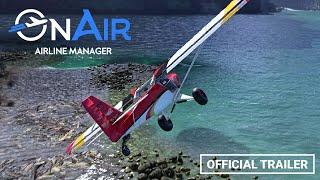 Microsoft Flight Simulator | OnAir Airline Manager | Official Trailer