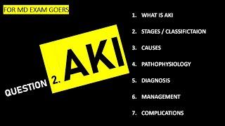 AKI / ACUTE KIDNEY INJURY - for MD exams