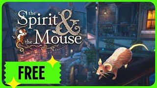  FREE EPIC GAMES THIS WEEK! - The Spirit and the Mouse - Gameplay #2