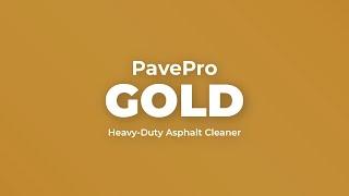 What is PavePro Gold | The Best Heavy-Duty Asphalt & Tack Remover