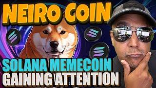 Neiro Coin | This Solana Memecoin Is Getting So Much Attention!