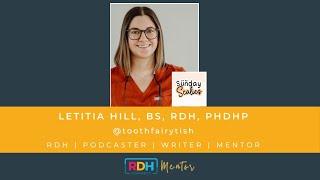 Meet RDH Connect™ Mentor Letitia Hill of ToothFairyTish