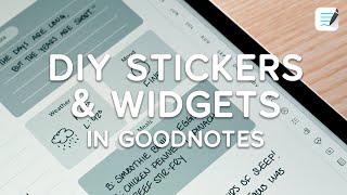 How to Create Customizable Labels and Widgets in GoodNotes