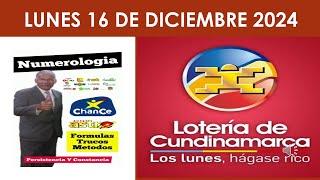  LOTERÍA DE CUNDINAMARCA HOY  JC NUMEROLOGIA RESULTADOS LOTERIAS Y CHANCES LUNES 16 DICIEMBRE 2024