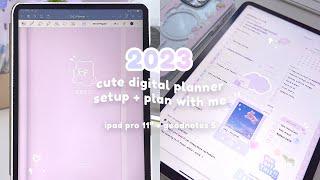 2023 cute + aesthetic digital planner setup & tour ️ | plan with me, ipad pro 11, goodnotes 5