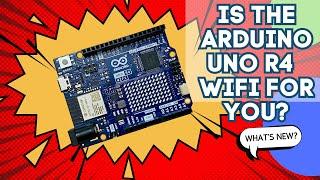 NEW Arduino UNO R4 WiFi | FULL Walkthrough! #newdimensionofmaking, #UNOR4