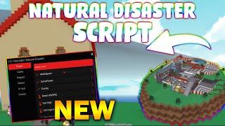 *NEW* Natural Disaster Survival Script (PASTEBIN 2024) (REMOVE LAVA/METEORS, AUTOFARM/WIN)