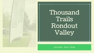 Thousand Trails Rondout Valley RV Park; Upstate New York RV Park Review