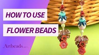 How to Use Flower Beads in Jewelry Making - July Bead of the Month