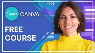 Free Canva Course for Beginners (Graphic Design Tutorial)