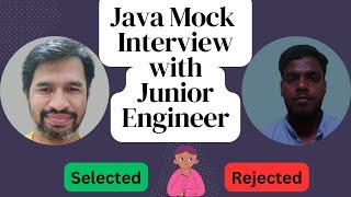 Java Mock Interview: Junior Engineer’s Surprising Performance !!!