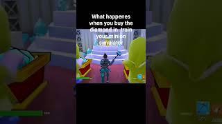 What happenes when you buy the diamond in train your minion simulator #fortnite #fortnitecreative