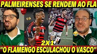  MIDIA PALMEIRENSE EM CHOQUE COM O FLAMENGO APÓS HUMILHAR O VASCO EM VIRADA POR 2X1 E VAI PRA FINAL