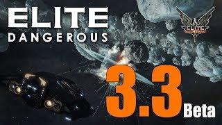 Elite: Dangerous - 3.3 beta Первый взгляд