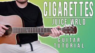 How to Play "Cigarettes" by Juice WRLD on Guitar for Beginners *CHORDS*