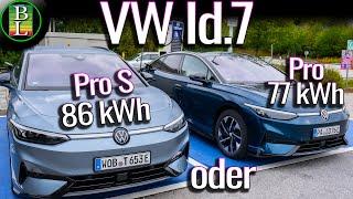 VW Id.7 - Soll ich den kleinen oder den großen Akku nehmen?