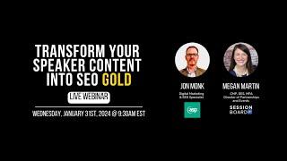 Transform Speaker Content into SEO Gold: Uncover the Secrets of Search Engine Success