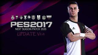 PES 2017 | Next Season Patch 2020 Update V2