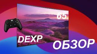 Обзор Телевизора LED DEXP 65UCY1