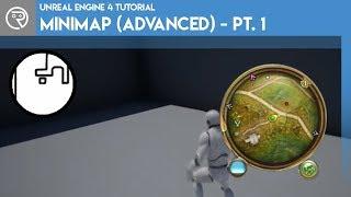 Unreal Engine 4 Tutorial - Minimap (Advanced) - Part 1