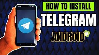 How to Download and Install Telegram App on Android (2024)