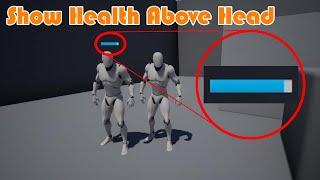 Show Health (Progress Bar) Above Widget | Floating Widget - Unreal Engine 4 Tutorial