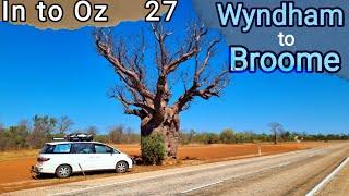 In to  Oz   ep 27,Wyndham  to Broome