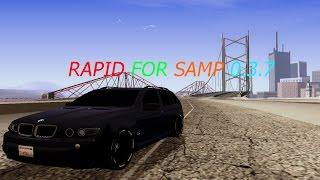 Rapid for SAMP 0.3.7