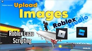 How to UPLOAD IMAGES (DECALS) and USE IMAGES IN ROBLOX GAMES | Roblox Studio 2024