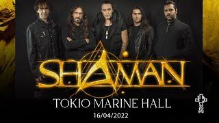 Shaman 16/04/22 Tokio Marine Hall - Abertura do show da Tarja