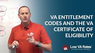 VA entitlement codes and the VA Certificate of Eligibility