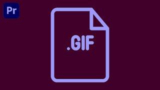 Как сделать GIF в Premiere Pro