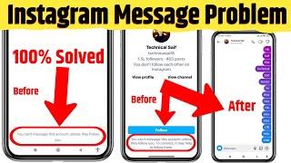 You Can't Message This Account Unless They Follow You Instagram | Instagram Message Problem