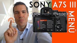 Sony Alpha 7s III - Das neue Sony Menü und alle Funktionen komplett erklärt