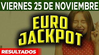 Resultado del sorteo Eurojackpot del Viernes 25 de Noviembre del 2022. 